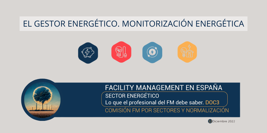 Artículo el gestor energético. Monitorización energética.